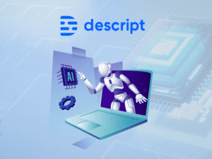 Descript: An Innovative Audio & Video Editing Tool