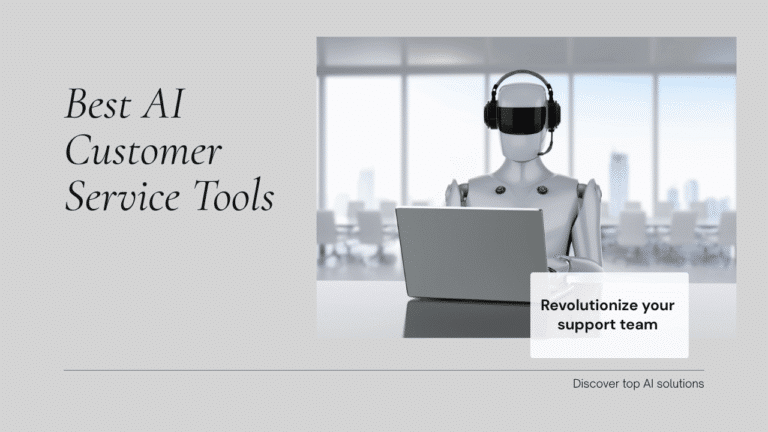A list of top and best AI customer service tools